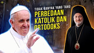 Mengenal Lebih Jauh Agama Katolik dan Ortodoks [upl. by Octave]