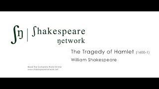 Hamlet  The Complete Shakespeare  SN Audiobooks  HighRes  4K [upl. by Enoid]