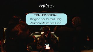 CENDRES  Cortometraje  TRÁILER OFICIAL 2024 [upl. by Eetsirhc867]