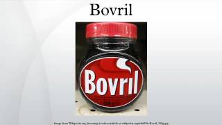 Bovril [upl. by Lorac]