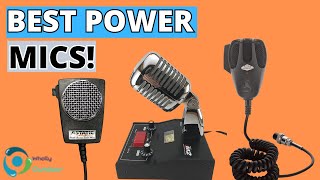 THE BEST POWER MICS FOR CB RADIOS TOP 3 [upl. by Ordnagela568]