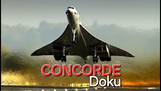 DOKU  Concorde  Die wahre Geschichte [upl. by Anaiek]