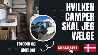 Hvilken Autocamper skal man vælge hvorfor har vi valgt som vi har [upl. by Beatty]