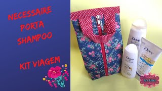 Necessaire Porta Shampoo  Kit Viagem [upl. by Amaris93]