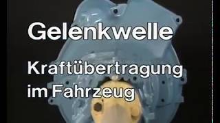 Gelenkwelle  Kraftübertragung am Fahrzeug [upl. by Norrat]