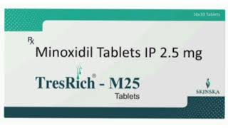 TresRich M25 Tablets Minoxidil Tablets IP 25 mg [upl. by Rozek660]