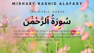 Surah Ar Rahman Surah 055  Juz 27  Mishary Rashid Alafasy  The Falah [upl. by Tiffanie30]