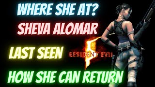 Where Is Sheva Alomar And How She Can Return In Resident Evil [upl. by Tareyn]