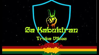 Kabukiran Tropa Vibes Karaoke [upl. by Paske483]