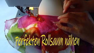 Perfekten Rollsaum nähen [upl. by Schwejda]