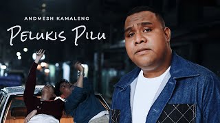 ANDMESH  PELUKIS PILU OFFICIAL MUSIC VIDEO [upl. by Ateekal417]