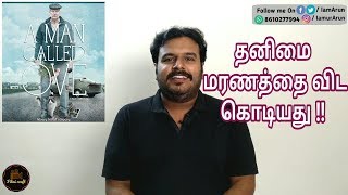 A Man Called Ove 2015 Sweden Drama Movie Review in Tamil by Filmi craft [upl. by Link]