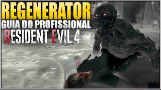 GUIA DO PROFISSIONAL  COMO PASSAR DOS REGENERATORS RESIDENT EVIL 4 REMAKE [upl. by Viridi]