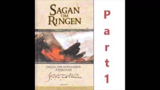 JRR Tolkien Sagan om ringen 1 Part Svenska Ljudbok [upl. by Barbra]