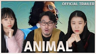 SUBKorean Actor amp Actress React to Animal Official Trailer Ranbir Kapoor  Rashmika M  Bhushan K [upl. by Edelsten]