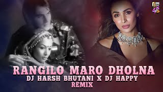 Rangilo Maro Dholna Remix  DJ Harsh Bhutani x DJ Happy  Bollywood Dance Song [upl. by Anthiathia948]