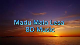 Madu Mala Lesa Song  8D SINHALA SONG  USE Headphones [upl. by Ativad567]