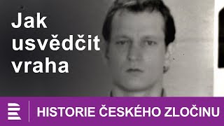 Historie českého zločinu Jak usvědčit vraha [upl. by Athalla]