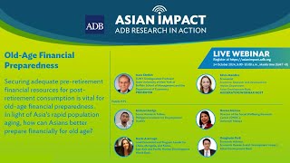 Asian Impact Webinar OldAge Financial Preparedness [upl. by Hajed822]