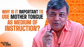 Why Is It Important To Use Mother Tongue As a Medium Of Instruction [upl. by Nauhs496]