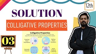 Solutions  Class 12 L3  Colligative properties  RLVP  EBP  DFP  OP [upl. by Ellerret]