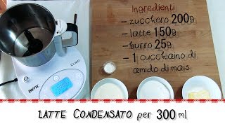 Ricetta latte condensato con il cukò  Le cukotte [upl. by Leay995]