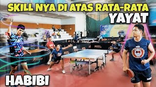 HABIBI VS YAYAT SKILL NYA DI ATAS RATARATA LIGA TENIS MEJA INDONESIA TERRY PALMER [upl. by Hastings]