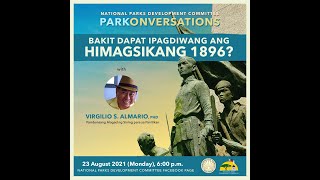 BAKIT DAPAT IPAGDIWANG ANG HIMAGSIKANG 1896 ni Virgilio S Almario [upl. by Enomahs870]