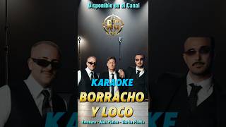 Emanero Abel Pintos the la Planta  Borracho y Loco  Versión Karaoke fyp emanero [upl. by Refinnaej]