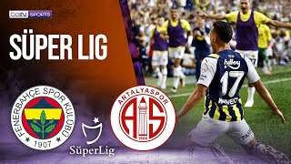 Fenerbahce vs Antalyaspor  SÜPER LIG HIGHLIGHTS  09172023  beIN SPORTS USA [upl. by Balas323]