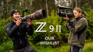 Z8 II and Z9 II  The features that we want to see [upl. by Feune]