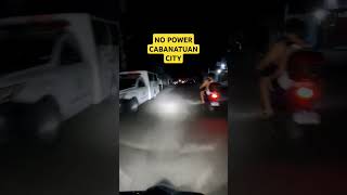 City wide no power Cabanatuan City cabanatuancity [upl. by Taimi]