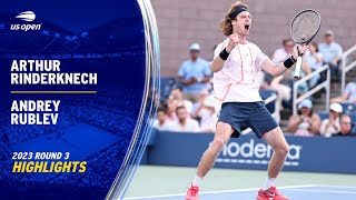 Arthur Rinderknech vs Andrey Rublev Highlights  2023 US Open Round 3 [upl. by Wasserman]