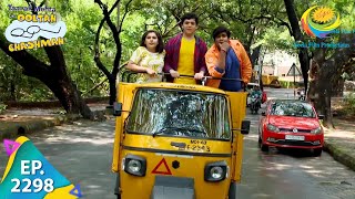 Taarak Mehta Ka Ooltah Chashmah  Episode 2298  Full Episode [upl. by Fawna]