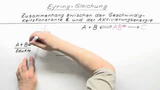 Herleitung der EyringGleichung  Chemie  Physikalische Chemie [upl. by Eiramanit607]