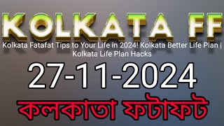 Kolkata Fatafat Tips to Your Life in 2024 Kolkata Better Life Plan  Kolkata Life Plan Hacks [upl. by Orihakat]