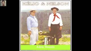 Hélio e Nelson  Adeus Moçada [upl. by Eberto]