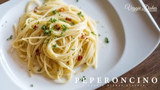 普通のパスタが生パスタに簡単に変身する？基本のペペロンチーノの作り方How to make Peperoncino  Veggie Dishes by Peaceful Cuisine [upl. by Mathis]