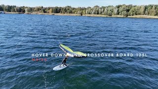 Naish Hover Downwind Crossover Board 125L Test 2024 [upl. by Adnawyek]