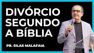 DIVÓRCIO SEGUNDO A BÍBLIA I PR SILAS MALAFAIA [upl. by Ynatsyd]