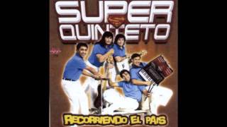 Super Quinteto  Siento que te quiero Tema 5 DISCO 2 [upl. by Madella47]