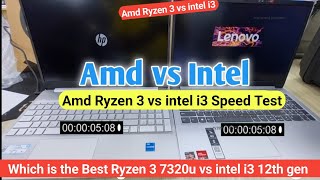 intel vs amd  amd ryzen 3 vs intel i3 Laptop speed test  hp vs lenovo laptops  amd  intel i3 [upl. by Gnues634]