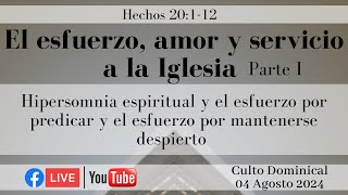 El Esfuerzo Amor y Servicio a la Iglesia [upl. by Lilaj945]