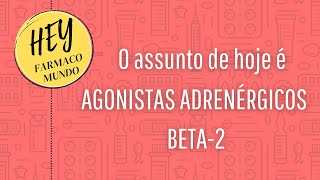 Agonistas adrenérgicos  BETA2 [upl. by Senecal278]