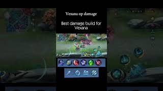 Vexana best damage build mobilelegends mlgameplay subscribe vexana mlbb like [upl. by Icats]