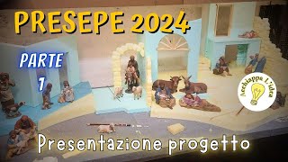 Il Presepe 2024 prende forma Scopri come creo la stuttura di base [upl. by Trout]