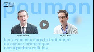 Cancer du poumon en 2024 les avancées dans le traitement du cancer bronchique non à petite cellules [upl. by Aik]