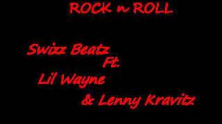 Swizz Beatz Ft Lil Wayne amp Lenny Kravitz  Rock N Roll snippet [upl. by Aicilav]