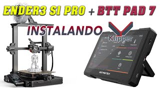 Bigtreetech Pad 7  Ender3 S1 PRO Como instalar klipper [upl. by Aitnuahs]