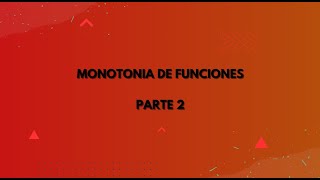 12 MONOTONIA EN GRAFICAS 2 [upl. by Nylitsirk835]